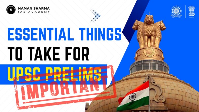 Essential Things to Take for UPSC Prelims Exam