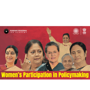 Women’s Participation in Policymaking